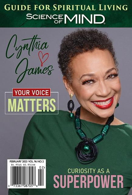 Cynthia James on the cover of Science of Mind, February 2023 issue